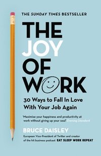 bokomslag The Joy of Work