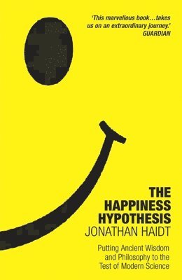 The Happiness Hypothesis 1