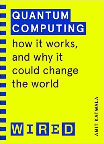 Amit Katwala, WIRED - Quantum Computing (WIRED guides), Häftad