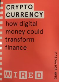 bokomslag Cryptocurrency (WIRED guides): How Digital Money Could Transform Finance