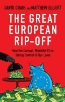 bokomslag The Great European Rip-off