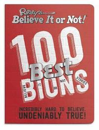 bokomslag Ripleys 100 Best Believe It or Nots