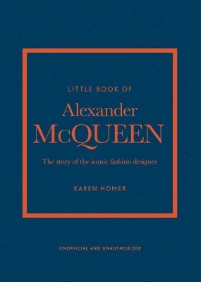 Karen Homer - Little Book of Alexander McQueen, Inbunden