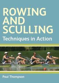 bokomslag Rowing and Sculling