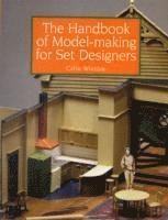 bokomslag The Handbook of Model-making for Set Designers