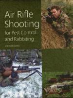 bokomslag Air Rifle Shooting for Pest Control and Rabbiting