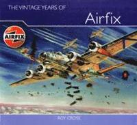 bokomslag The Vintage Years of Airfix Box Art