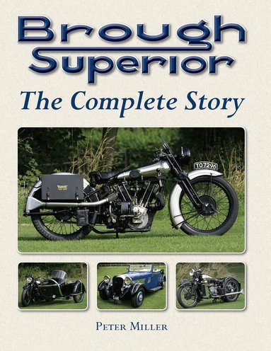 Peter Miller - Brough Superior, Inbunden