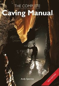 bokomslag Complete Caving Manual