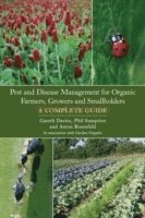 bokomslag Pest and Disease Management for Organic Farmers, Growers and Smallholders
