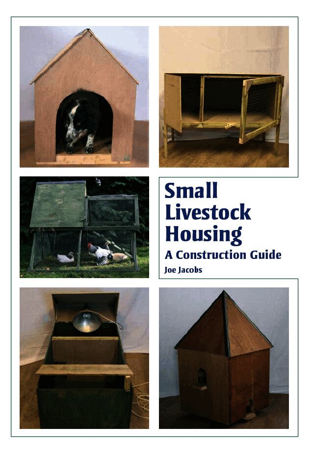 Small Livestock Housing