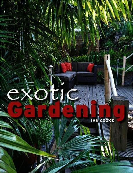 Exotic Gardening