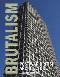 bokomslag Brutalism - post-war british architecture