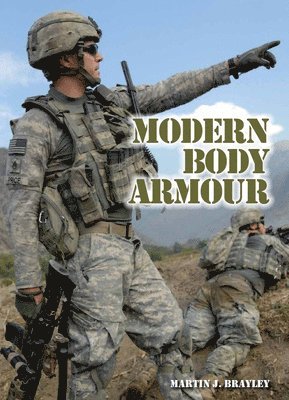 Martin Brayley - Brayley, M: Modern Body Armour, Inbunden