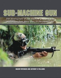 bokomslag Sub-Machine Gun