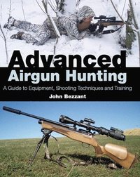bokomslag Advanced Airgun Hunting