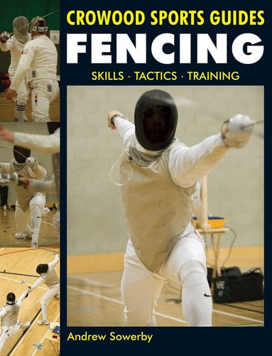 Andrew Sowerby - Fencing, Häftad