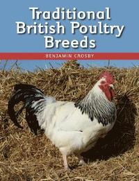bokomslag Traditional British Poultry Breeds