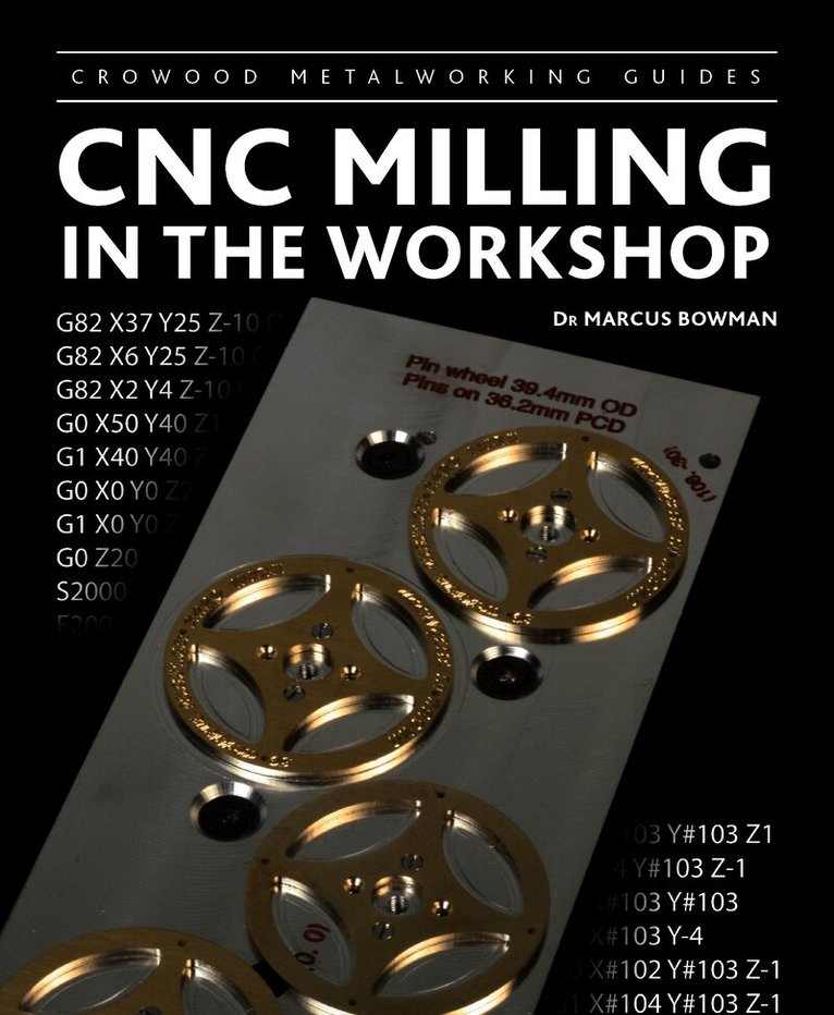 CNC Milling in the Workshop