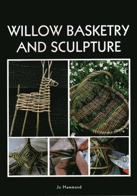 bokomslag Willow Basketry and Sculpture