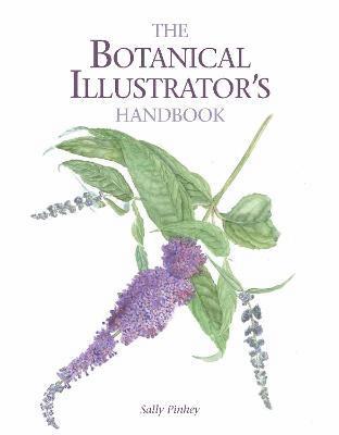 Sally Pinhey - Botanical Illustrator's Handbook, Häftad