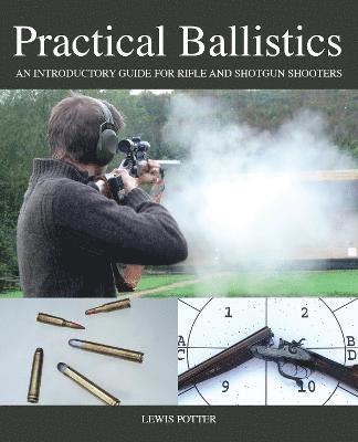 Practical Ballistics 1