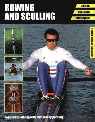Rowing and Sculling