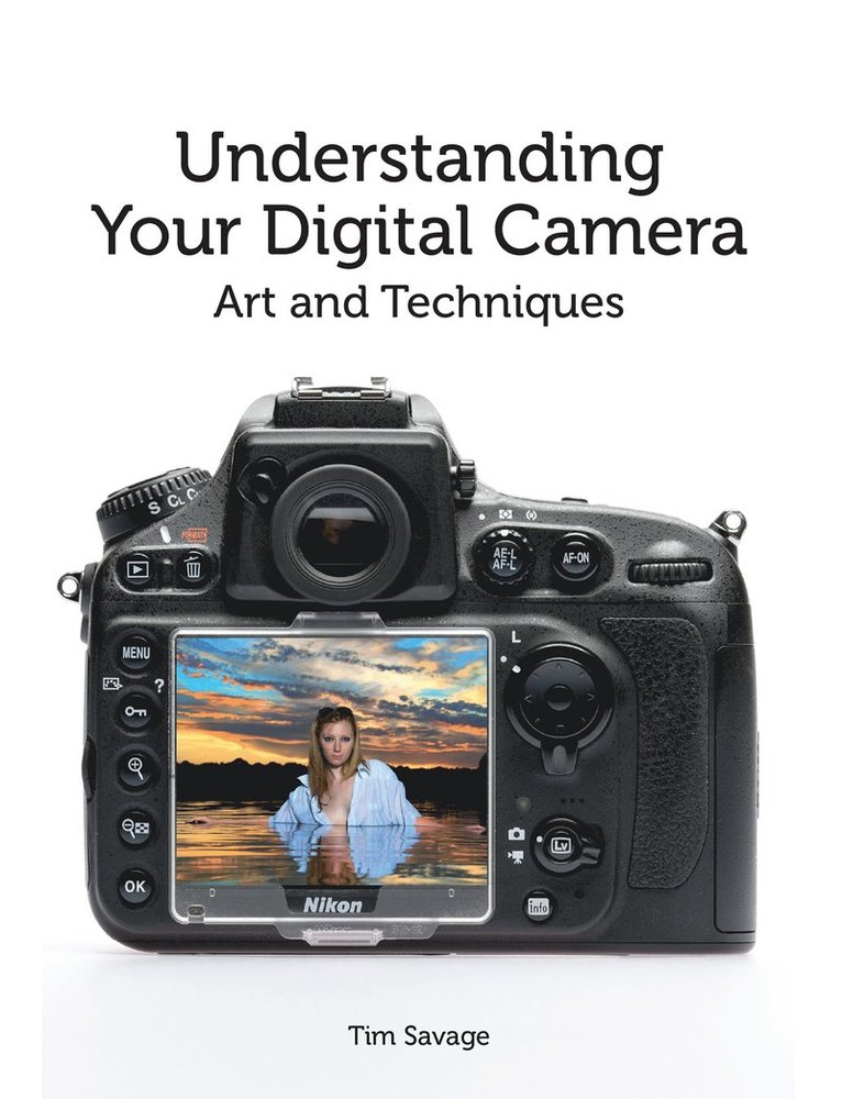 Understanding Your Digital Camera 1