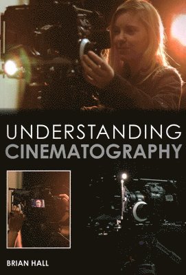 Understanding Cinematography 1