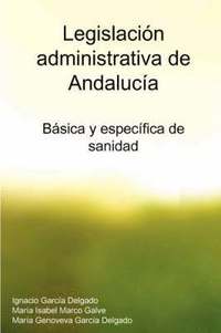 bokomslag Legislacion Administrativa De Andalucia