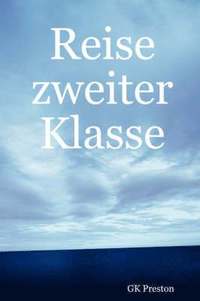 bokomslag Reise Zweiter Klasse