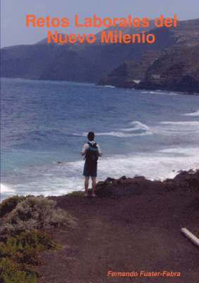 Fernando Fuster-Fabra - Retos Laborales Del Nuevo Milenio, Häftad