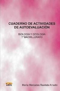 bokomslag Cuaderno De Actividades De Autoevaluacion Biologia Y Geologia 1 De Bachillerato
