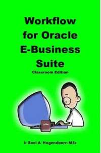 bokomslag Workflow for Oracle E-Business Suite (Classroom Edition)