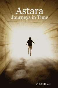 bokomslag Astara - Journeys in Time
