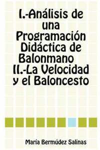 bokomslag Analisis De Una Programacion Didactica De Balonmano La Velocidad Y El Baloncesto