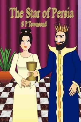 S P Townsend, S. P. Townsend - Star of Persia, Inbunden