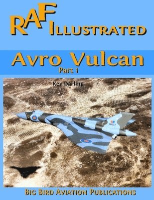 Kev Darling - Avro Vulcan Part1, Häftad