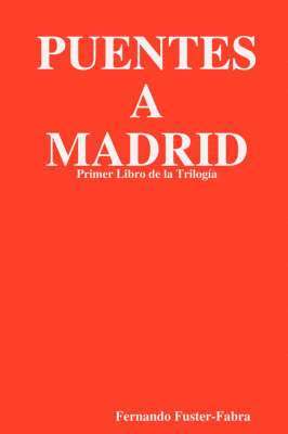 Puentes A Madrid