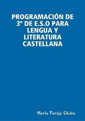 bokomslag Programacin de 3 de E.S.O Para Lengua Y Literatura Castellana