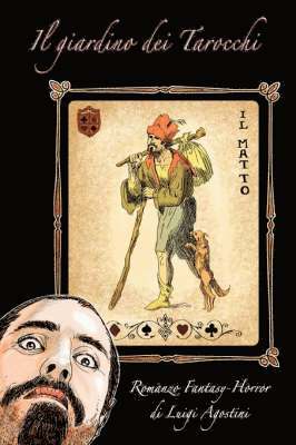 Luigi Agostini - Giardino Dei Tarocchi, Häftad