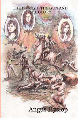 Plough, the Gun and the Glory