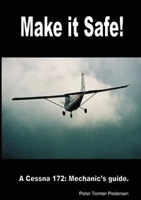 bokomslag Make it Safe!