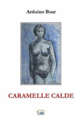 Caramelle Calde 1