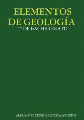 bokomslag Elementos de Geologa 1 de Bachillerato