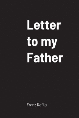Letter to my Father 1