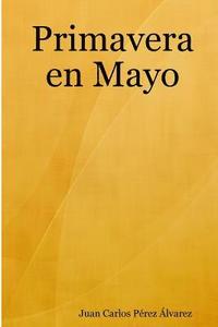 bokomslag Primavera en Mayo