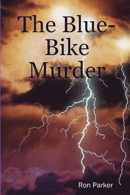 Ron Parker - Blue-Bike Murder, Häftad