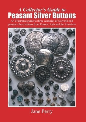 Collector's Guide to Peasant Silver Buttons