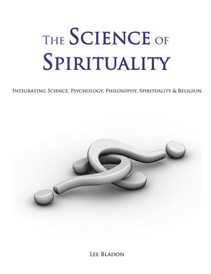 The Science of Spirituality 1